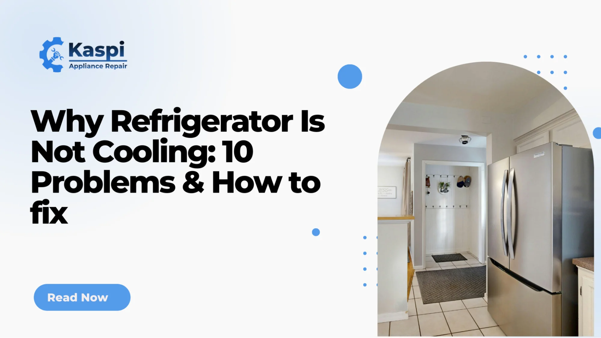 Why Refrigerator Is Not Cooling: 10 Problems & How to fix