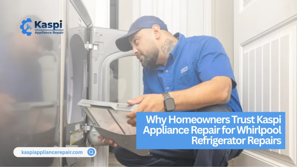 Kaspi Appliance Repair technician diagnosing a Whirlpool refrigerator with temperature issues.