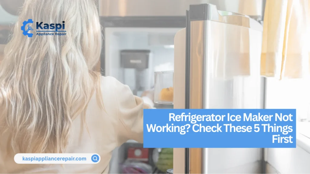 Homeowner checking common causes of a refrigerator not making ice