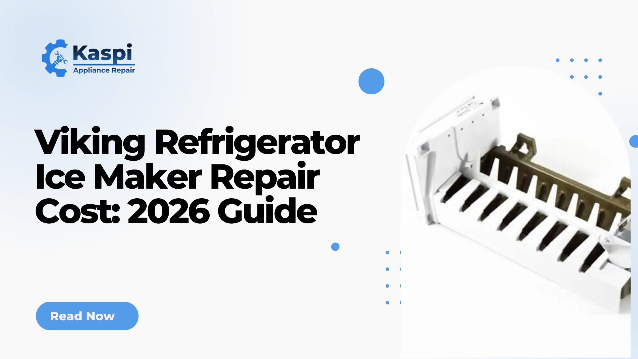 Viking Ice Maker Repair Cost: 2026 Guide